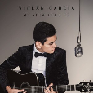 Virlan Garcia – Los Dias De Ayer